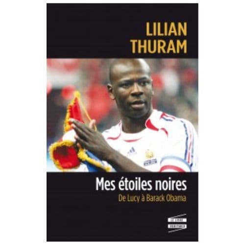 Mes etoiles noires de Lucy a Barack Obama